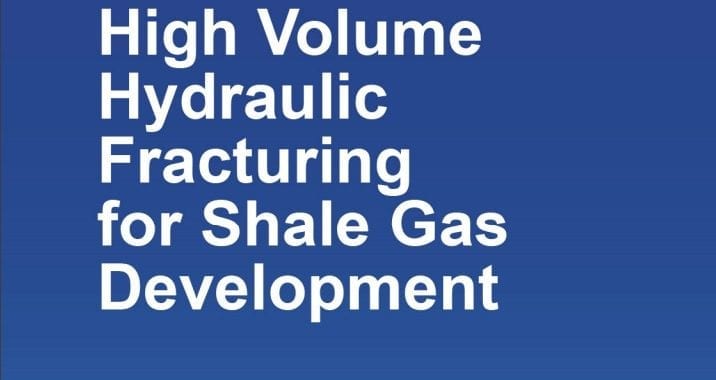 A Public Health Review of High Volume Hydraulic Fracturing for Shale Gas Development A Public Health Review of High Volume Hydraulic Fracturing for Shale Gas Development